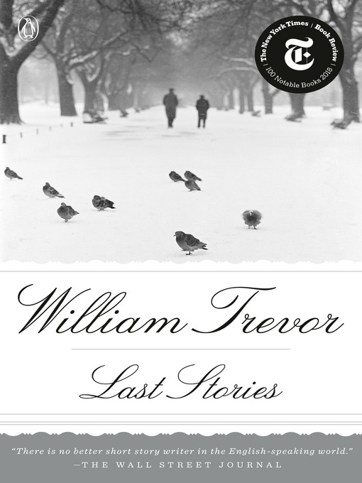 Title details for Last Stories by William Trevor - Wait list
